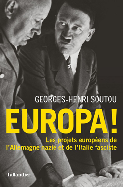 Europa ! de Georges-Henri Soutou (France)